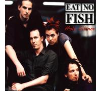 Eat No Fish - Holy Silence [Import]