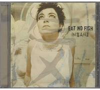 Eat No Fish - Insane