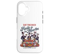 Eat Rich Día de los Muertos - Anti-Greed Social Justice Carcasa para iPhone 16