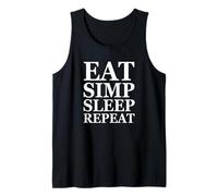 Eat Simp Sleep Repeat Funny Simp Huzz Meme Gift For Simps Camiseta sin Mangas