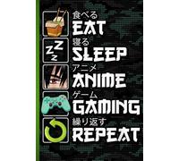 Eat Sleep Anime Gaming Repeat: Otaku Graphic Notebook with Bold Style: A Wide-Ruled Composition Book for Teens, Kids, and Anime Fans | Creative Notebook for School Supplies