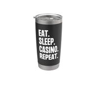 Eat Sleep Casino Repite Funny Gamble Poker Vaso térmico de acero inoxidable de doble pared