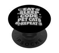 Eat Sleep Code Pet Cats Repeat Funny Programmer Cat Lover PopSockets PopGrip Adhesivo