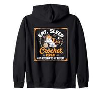 Eat, Sleep Crochet, Repeat Cat INTERRUPTS AT Repeat Sudadera con Capucha