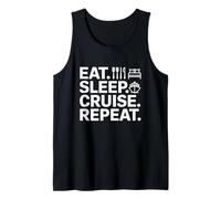 Eat Sleep Cruise Repetir el lema del estilo de vida Camiseta sin Mangas