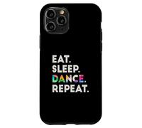 Eat Sleep Dance Repeat #2 Cool Dancer Carcasa para iPhone 11 Pro