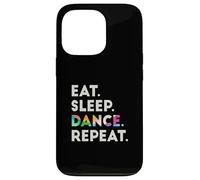 Eat Sleep Dance Repeat #2 Cool Dancer Carcasa para iPhone 13 Pro
