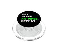 Eat Sleep Fit Pipes Repeat Funny Pipefitter Steamfitter Broma PopSockets PopGrip para MagSafe