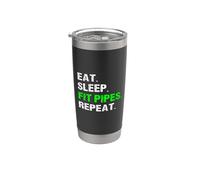 Eat Sleep Fit Pipes Repeat Funny Pipefitter Steamfitter Broma Vaso térmico de acero inoxidable de doble pared