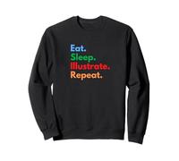 Eat Sleep Illustrate Repeat para ilustradores y Amantes del Arte Sudadera