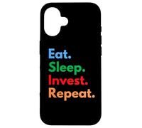 Eat Sleep Invest Repeat para inversores o operadores de acciones Carcasa para iPhone 16