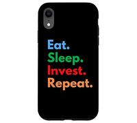 Eat Sleep Invest Repeat para inversores o operadores de acciones Carcasa para iPhone XR