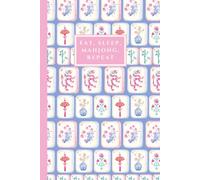 Eat, Sleep, Mahjong, Repeat Cute Game Night Journal: Blank Lined Notebook for Tile Players, Table Fun, and Gift Giving; 6x9"