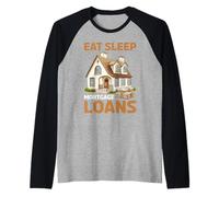 Eat Sleep Mortgage Loans Rutina de bienes raíces de Broker - Camiseta Manga Raglan