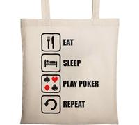 Eat Sleep Play Poker Repeat Slogan - Bolsa de algodón ecológico natural, color beige, beige, Talla única