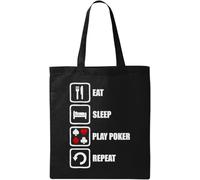Eat Sleep Play Poker Repeat Slogan - Bolsa de algodón ecológico natural, color negro, Black, Talla única