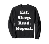 Eat Sleep Read Repeat Book Enthusiast Sudadera