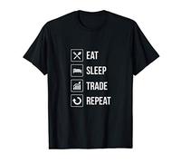 Eat Sleep Trade Repeat - Regalo Day Trading Camiseta