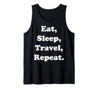 Eat Sleep Travel Repeat Explorer Enthusiast Camiseta sin Mangas