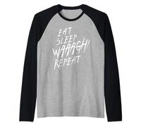 ¡Eat Sleep WAAAGH! Repite el Fan de la Guerra de ork Nunca Dakka lo Suficiente Camiseta Manga Raglan