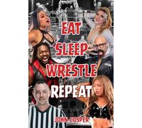 Eat Sleep Wrestle Repeat