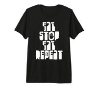 Eat - Stop - Eat - Repeat Camiseta Premium