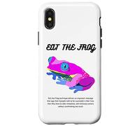 Eat The Frog - Stop Procrastinating - Eat Frog A Technique Carcasa para iPhone X/XS