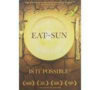 Eat the Sun [USA] [DVD]