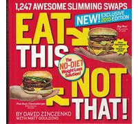 Eat This Not That - New! Exclusive 2015 Edition