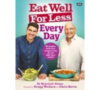 Eat Well For Less: Every Day