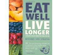 Eat Well Live Longer