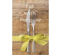 Eat with Purpose