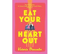 Eat Your Heart Out: Rival food writers. An intense challenge on the French Riviera. Knives out.