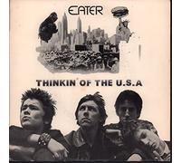 Eater - Thinkin' Of The USA