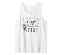Eating Animals is Weird Vegan Vegetarian Veganism Camiseta sin Mangas
