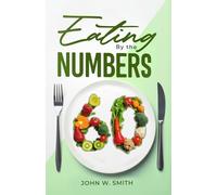 Eating By the Numbers