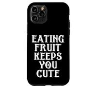Eating Fruit Keeps You Cute Funny Vegan Protein Vegetarian Carcasa para iPhone 11 Pro