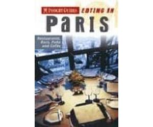 Eating In Paris (insight Guides)