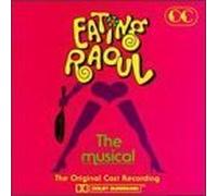 Eating Raoul: The Musical (1992 Off-Off-Broadway Cast) Cast Recording Edition by Feuer, Jed (1995) Audio CD
