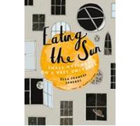 Eating The Sun (ebook)