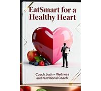 EatSmart for a Healthy Heart