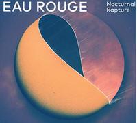 Eau Rouge - Nocturnal Rapture (LP) [VINYL] [Vinilo]