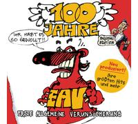 Eav - 100 Jahre Eav...Ihr Habt Es So Gewollt!