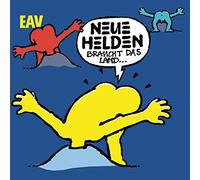 Eav - Neue Helden Braucht Das