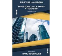 EB-5 VISA PATHWAY TO U.S. CITIZENSHIP: Miami Edition