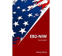 EB2-NIW - Guia Completo: 4ª Edição