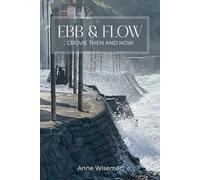 Ebb and Flow: Crovie then and now
