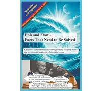 Ebb and Flow - Facts That Need to Be Solved: Detective comic that questions the generally accepted theory and perceives the reader as a future discoverer