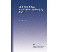 Ebb and flow, November 1950-July 1951
