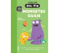 Ebb i Flo 7: Mongetes guais